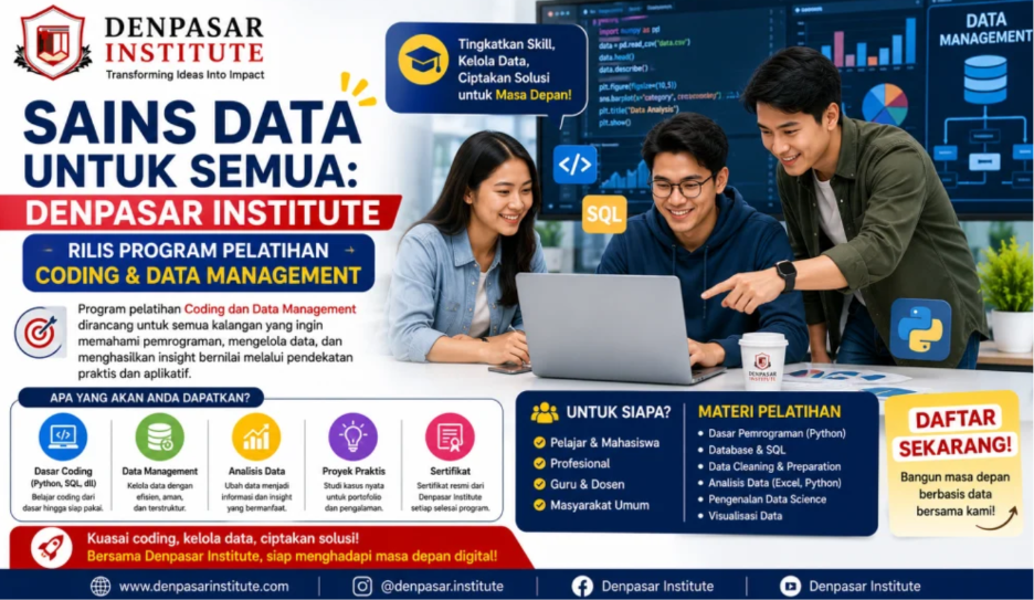 Sains Data untuk Semua: Denpasar Institute Rilis Program Pelatihan Coding dan Data Management